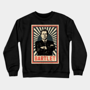 Vintage Poster Bartlet For America Crewneck Sweatshirt